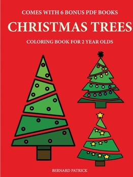 Paperback Coloring Books for 2 Year Olds (Christmas Trees) Book
