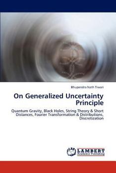 Paperback On Generalized Uncertainty Principle Book