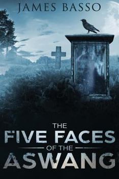 Paperback The Five Faces of the Aswang Book
