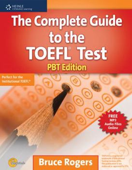 The Complete Guide to the TOEFL Test iBT Edition