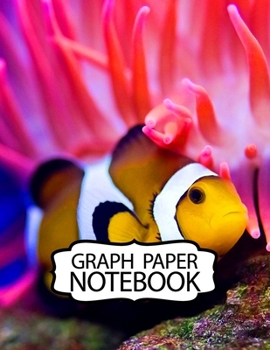 Notebook: Finding Nemo Cheerful Clownfish Adventure Fans Funny Swimming Ocean Life, Kids Elementary School Graph Paper Girls 8.5 x 11 Inches 110 Pages