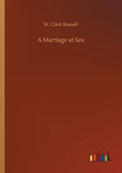 Paperback A Marriage at Sea Book