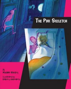 Paperback The Pink Skeleton Book