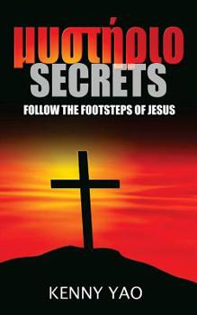 Paperback Secrets: Follow the Footsteps of Jesus Book