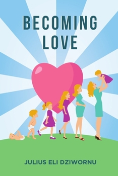 Paperback Becoming Love Book
