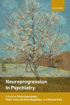 Paperback Neuroprogression in Psychiatry Book