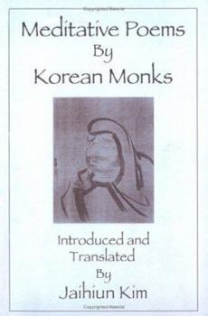 Paperback Meditative Poems by Korean Monks Book
