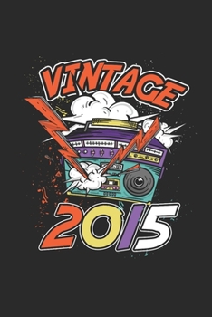 Vintage 2015: Blank Lined Notebook – Journal for Birthday Gift Idea