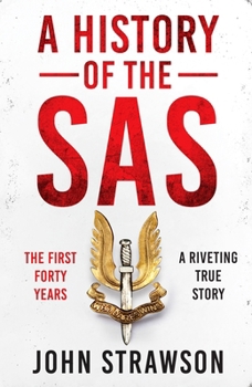 Paperback A History of the SAS: The First Forty Years Book
