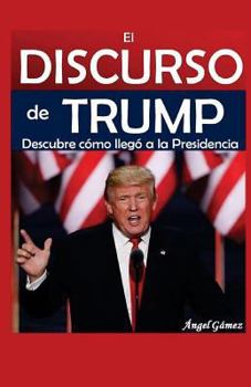 Paperback El Discurso de Trump [Spanish] Book