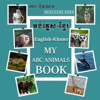Paperback My ABC Animals Book English- Khmer Book