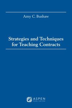Paperback Strategies & Techniques of Law School Teaching: Contracts Book