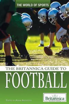 The Britannica Guide to Football
