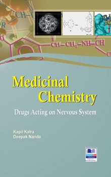 Hardcover Medicinal Chemistry: Drugs Acting on Nervous System Book