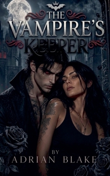 Paperback The Vampire's Keeper Book