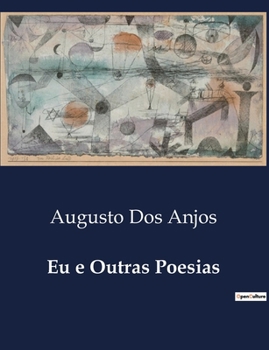 Paperback Eu e Outras Poesias [Portuguese] Book