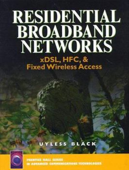 Hardcover Residential Broadband Networks Book