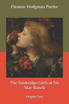 Paperback The Sunbridge Girls at Six Star Ranch: Original Text Book