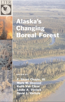 Hardcover Alaska's Changing Boreal Forest Book