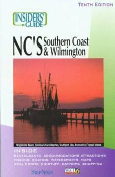 Paperback Insiders' Guide to NC's Southern Coast & Wilmington Book