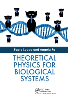 Paperback Theoretical Physics for Biological Systems Book