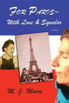 Paperback For Paris With Love & Squalor Book