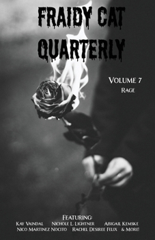 Fraidy Cat Quarterly: Volume 7