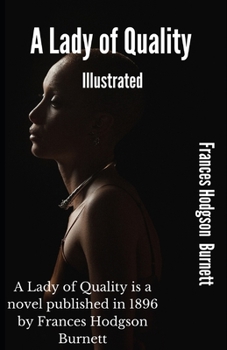 Paperback A Lady of Quality Illustrated Book