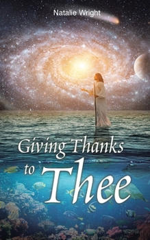 Paperback Giving Thanks to Thee Book