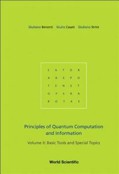 Paperback Principles of Quantum Computation and Information - Volume II: Basic Tools and Special Topics Book