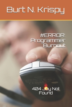 Paperback #error: Programmer Burnout: 404 Joy Not Found Book