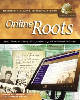 Paperback Online Roots: How to Discover Your Familys History and Heritage With the Power of the Internet (National Genealogical Society Guides) Book