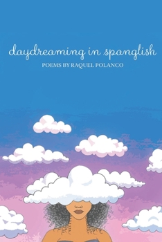 Paperback Daydreaming in Spanglish Book