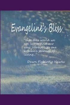 Evangeline's Bliss