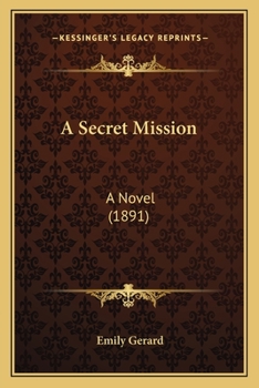 Paperback A Secret Mission: A Novel (1891) Book