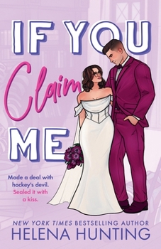 If You Claim Me - Book #5 of the Toronto Terror