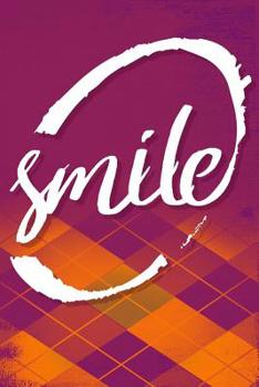 Paperback Just smile. Positive thinking. Beautiful notebook Book