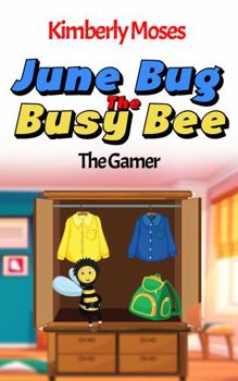 Paperback June Bug The Busy Bee Book