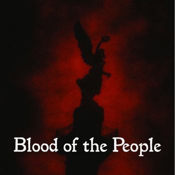 Blood of the People