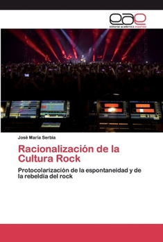 Paperback Racionalización de la Cultura Rock [Spanish] Book