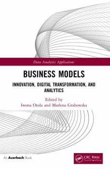 Paperback Business Models: Innovation, Digital Transformation, and Analytics Book
