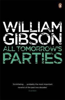 All Tomorrow's Parties - Book #3 of the Bridge