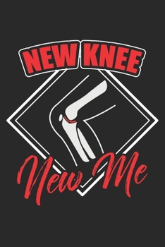 Paperback New Knee new me: Surgery Recover Quote Knee Operation Get Well Gift Book