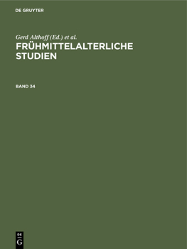 Hardcover Frühmittelalterliche Studien. Band 34 [German] Book