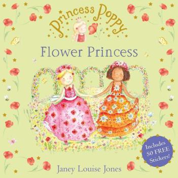 The Flower Princess - Book  of the Princess Poppy