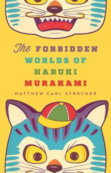 Paperback The Forbidden Worlds of Haruki Murakami Book