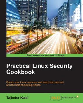 Paperback Practical Linux Security Cookbook Book