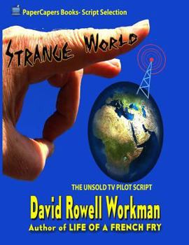 Paperback Strange World: The Unsold TV Pilot Script Book