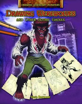 Library Binding Drawing Werewolves and Other Gothic Ghouls Book