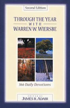 Paperback Through the Year with Warren W. Wiersbe: 366 Daily Devotionals Book